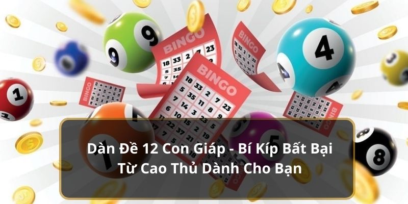 Dàn đề 12 con giáp